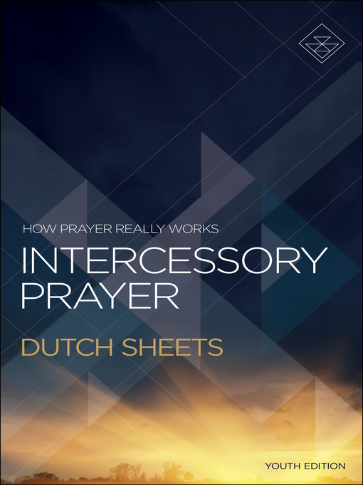 Title details for Intercessory Prayer by Dutch Sheets - Available